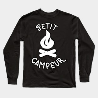 Petit campeur- little camper ( for darker shirt) Long Sleeve T-Shirt